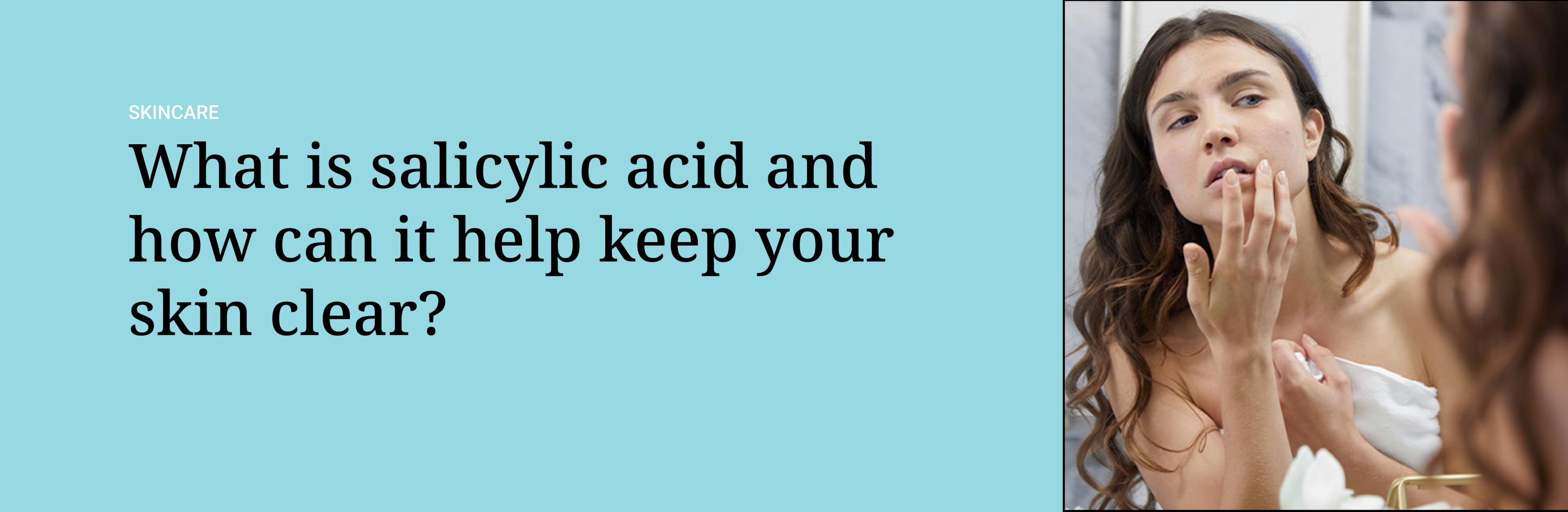 What is salicylic acid